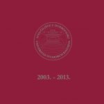MONOGRAFIJA-PRVIH-DESET-GODINA-SVEUČILIŠTA-U-DUBROVNIKU-2003.-–-2013._001-1