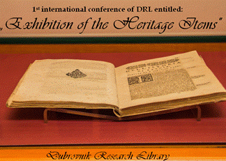 Summary from the presentations from the international ‘Exhibition of Heritage Items’