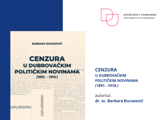 Predstavljanje knjige ‘Cenzura u dubrovačkim političkim novinama (1891. – 1918.)’ nasl. doc. dr. sc. Barbare Đurasović