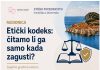 Radionica: “Etički kodeks: čitamo li ga samo kada zagusti?”