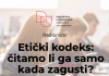 „Etički kodeks: čitamo li ga samo kada zagusti?”