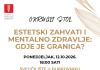 Okrugli stol ‘Estetski zahvati i mentalno zdravlje: gdje je granica?’ povodom Svjetskog dana mentalnog zdravlja